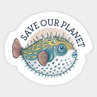 SAVE OUR PLANET Sticker